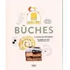 First Bûches, 20 créations de chefs expliquées pas à pas: A l'école des pâtissiers