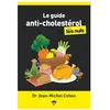 First Le guide anti-cholestérol pour les Nuls