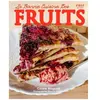 La Bonne Cuisine Des Fruits