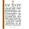 Delcourt Ce livre devrait me permettre de résoudre le conflit au Proche-Orient, d'avoir mon diplôme et de trouver une femme: Tome 2