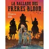 La Ballade Des Frères Blood - One-Shot - La Ballade Des Frères Blood