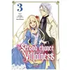 The Second Chance Of The Villainess - Tome 3