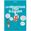 Delcourt La Sémantique, C'est Élastique - Tome 2