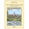 Delcourt Du côté de chez Swann: Combray ; Un amour de Swann ; Noms de pays : le nom