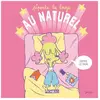 Pipoute La Louze - Au Naturel