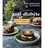 Eyrolles La Méthode Anti-Diabète - Un Régime Révolutionnaire Pour Prévenir Et Inverser Le Diabète De Type 2