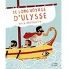 Belin Éducation Le long voyage d'Ulysse en 6 aventures