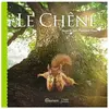 Coédition Belin Jeunesse/Gaumont Le Chêne raconté par François Place