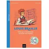 Hatier Jeunesse Louis Braille: Celui qui a révolutionné la vie des non-voyants