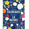 Hatier Jeunesse Les fleurs: Les coloriages dans la nature