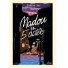 Editions Milan Madou en cinq actes