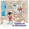 Editions Milan Thésée et le Minotaure