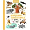 Editions Milan La Savane Et Ses Animaux