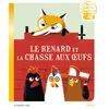 Le renard et la chasse aux oeufs