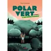 Editions Milan Polar Vert - Saison 2 Tome 2 - Les Arbres Magiques