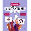 Milan Eds C'est quoi, le militantisme ?