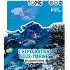 L'exploration Sous-Marine En Questions