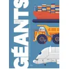 Editions Milan Géants - Les Véhicules Et Engins Les Plus Fous