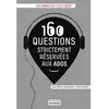 160 Questions Strictement R'serv'es Aux Ados