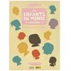 Les Enfants Du Monde Racontent - Amnesty International Et La Défense D...
