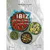 La Martiniere Eds De Ibiza Entre Terre Et Mer - 100 Recettes Ensoleillées