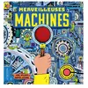 Merveilleuses machines