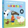 Auzou Eveil P'tit Loup - Les Animaux De La Ferme Avec P'tit Loup