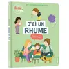 J'ai Un Rhume - C'est Grave ?