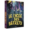 Auzou Éditions Le lycée des secrets