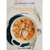 Ouest France Le grand livre des mijotés