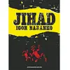 Bandes dessinées : Jihad