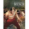Humanoïdes Associés Bouncer Tome 4 - La Vengeance Du Manchot