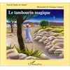 L'harmattan Le tambourin magique