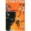 Le Corps À Corps