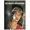 GLÉNAT BD Les Aigles Décapitées - Tome 13 - La Princesse De Mordrie
