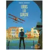 Louis La Guigne - Episode 1 - Tomes 1 À 5