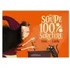 Glénat Jeunesse Une Soupe 100% Sorcière