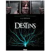 Destins Tome 12 - La Prison
