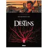 Destins Tome 6 - Déshonneurs