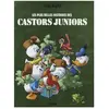 Glénat Les Plus Belles Histoires Des Castors Juniors Tome 1