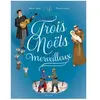 Mame Trois Noëls Merveilleux