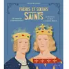 Mame Frères et soeurs saints, 12 fratries extraordinaires de Jacques et Jean aux soeurs Martin