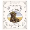 Mame Le secret de Grand-Papa Ours