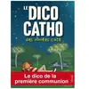 Dico Catho Des Années Caté