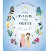 Mame Une histoire, une prière et... au lit !