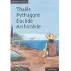 Ellipses Thalès, Pythagore, Euclide, Archimède