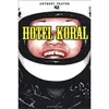 Hôtel Koral - Anthony Pastor