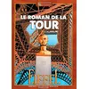 Le Roman De La Tour Eiffel