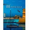 Histoire De Marseille - Tome 2 - De La Grande Peste Aux Défis Du Xxie ...