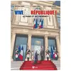 Du Signe Eds Vive La République ! - La France Et Ses Présidents
